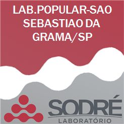 Exame Toxicológico - Sao Sebastiao Da Grama-SP - LAB.POPULAR-SAO SEBASTIAO DA GRAMA/SP (C.N.H, Empregado CLT, Concurso Público)