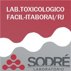Exame Toxicológico - Itaborai-RJ - LAB.TOXICOLOGICO FACIL-ITABORAI/RJ (C.N.H, Empregado CLT, Concurso Público)