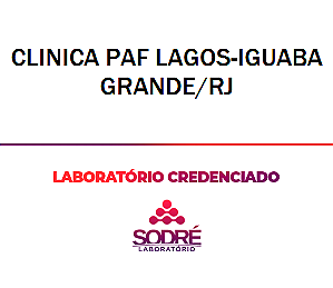 Exame Toxicológico - Iguaba Grande-RJ - CLINICA PAF LAGOS-IGUABA GRANDE/RJ (C.N.H, Empregado CLT, Concurso Público)