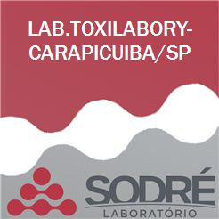 Exame Toxicológico - Carapicuiba-SP - LAB.TOXILABORY-CARAPICUIBA/SP (C.N.H, Empregado CLT, Concurso Público)