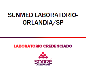Exame Toxicológico - Orlandia-SP - SUNMED LABORATORIO-ORLANDIA/SP (C.N.H, Empregado CLT, Concurso Público)