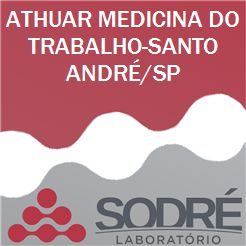 Exame Toxicológico - Santo Andre-SP - ATHUAR MEDICINA DO TRABALHO-SANTO ANDRÉ/SP (C.N.H, Empregado CLT, Concurso Público)
