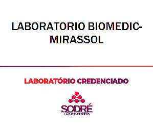 Exame Toxicológico - Mirassol-SP - LABORATORIO BIOMEDIC-MIRASSOL (C.N.H, Empregado CLT, Concurso Público)