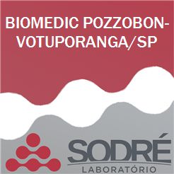 Exame Toxicológico - Votuporanga-SP - BIOMEDIC POZZOBON-VOTUPORANGA/SP (C.N.H, Empregado CLT, Concurso Público)