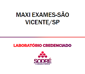 Exame Toxicológico - Sao Vicente-SP - MAXI EXAMES-SÃO VICENTE/SP (C.N.H, Empregado CLT, Concurso Público)