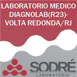 Exame Toxicológico - Volta Redonda-RJ - LABORATORIO MEDICO DIAGNOLAB(R23)-VOLTA REDONDA/RJ (C.N.H, Empregado CLT, Concurso Público)