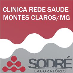 Exame Toxicológico - Montes Claros-MG - CLINICA REDE SAUDE-MONTES CLAROS/MG (C.N.H, Empregado CLT, Concurso Público)