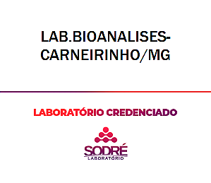 Exame Toxicológico - Carneirinho-MG - LAB.BIOANALISES-CARNEIRINHO/MG (C.N.H, Empregado CLT, Concurso Público)