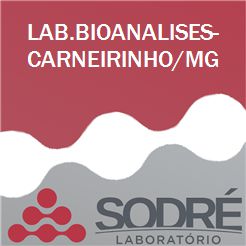 Exame Toxicológico - Carneirinho-MG - LAB.BIOANALISES-CARNEIRINHO/MG (C.N.H, Empregado CLT, Concurso Público)