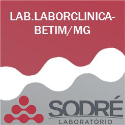 Exame Toxicológico - Betim-MG - LAB.LABORCLINICA-BETIM/MG (C.N.H, Empregado CLT, Concurso Público)