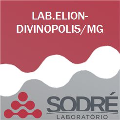 Exame Toxicológico - Divinopolis-MG - LAB.ELION-DIVINOPOLIS/MG (C.N.H, Empregado CLT, Concurso Público)