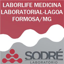 Exame Toxicológico - Lagoa Formosa-MG - LABORLIFE MEDICINA LABORATORIAL-LAGOA FORMOSA/MG (C.N.H, Empregado CLT, Concurso Público)