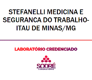 Exame Toxicológico - Itau De Minas-MG - STEFANELLI MEDICINA E SEGURANCA DO TRABALHO-ITAU DE MINAS/MG (C.N.H, Empregado CLT, Concurso Público)