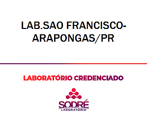 Exame Toxicológico - Arapongas-PR - LAB.SAO FRANCISCO-ARAPONGAS/PR (C.N.H, Empregado CLT, Concurso Público)