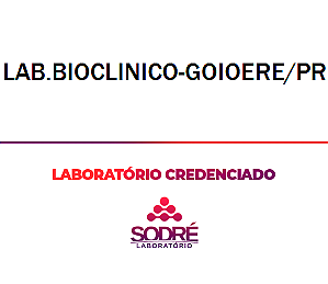 Exame Toxicológico - Goioere-PR - LAB.BIOCLINICO-GOIOERE/PR (C.N.H, Empregado CLT, Concurso Público)