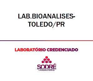 Exame Toxicológico - Toledo-PR - LAB.BIOANALISES-TOLEDO/PR (C.N.H, Empregado CLT, Concurso Público)