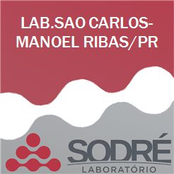 Exame Toxicológico - Manoel Ribas-PR - LAB.SAO CARLOS-MANOEL RIBAS/PR (C.N.H, Empregado CLT, Concurso Público)