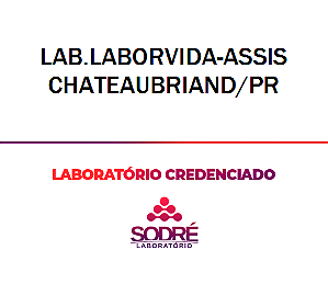 Exame Toxicológico - Assis Chateaubriand-PR - LAB.LABORVIDA-ASSIS CHATEAUBRIAND/PR (C.N.H, Empregado CLT, Concurso Público)