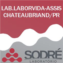 Exame Toxicológico - Assis Chateaubriand-PR - LAB.LABORVIDA-ASSIS CHATEAUBRIAND/PR (C.N.H, Empregado CLT, Concurso Público)