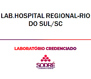Exame Toxicológico - Rio Do Sul-SC - LAB.HOSPITAL REGIONAL-RIO DO SUL/SC (C.N.H, Empregado CLT, Concurso Público)