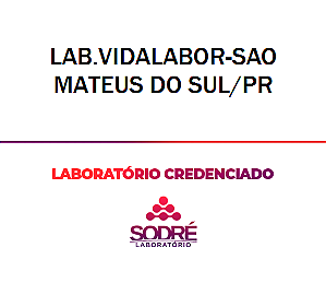 Exame Toxicológico - Sao Mateus Do Sul-PR - LAB.VIDALABOR-SAO MATEUS DO SUL/PR (C.N.H, Empregado CLT, Concurso Público)