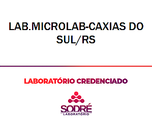 Exame Toxicológico - Caxias Do Sul-RS - LAB.MICROLAB-CAXIAS DO SUL/RS (C.N.H, Empregado CLT, Concurso Público)