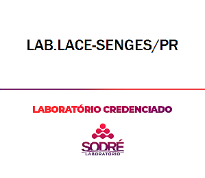 Exame Toxicológico - Senges-PR - LAB.LACE-SENGES/PR (C.N.H, Empregado CLT, Concurso Público)
