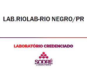 Exame Toxicológico - Rio Negro-PR - LAB.RIOLAB-RIO NEGRO/PR (C.N.H, Empregado CLT, Concurso Público)