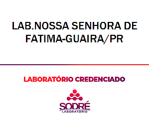 Exame Toxicológico - Guaira-PR - LAB.NOSSA SENHORA DE FATIMA-GUAIRA/PR (C.N.H, Empregado CLT, Concurso Público)
