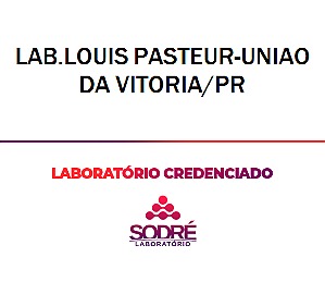 Exame Toxicológico - Uniao Da Vitoria-PR - LAB.LOUIS PASTEUR-UNIAO DA VITORIA/PR (C.N.H, Empregado CLT, Concurso Público)