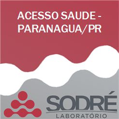 Exame Toxicológico - Paranagua-PR - ACESSO SAUDE - PARANAGUA/PR (C.N.H, Empregado CLT, Concurso Público)