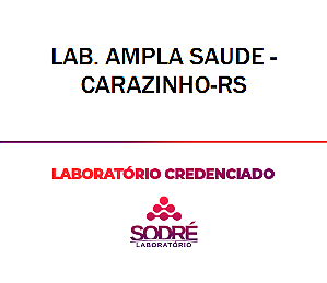 Exame Toxicológico - Carazinho-RS - LAB. AMPLA SAUDE - CARAZINHO-RS (C.N.H, Empregado CLT, Concurso Público)