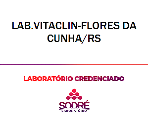 Exame Toxicológico - Flores Da Cunha-RS - LAB.VITACLIN-FLORES DA CUNHA/RS (C.N.H, Empregado CLT, Concurso Público)