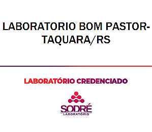 Exame Toxicológico - Taquara-RS - LABORATORIO BOM PASTOR-TAQUARA/RS (C.N.H, Empregado CLT, Concurso Público)