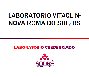 Exame Toxicológico - Nova Roma Do Sul-RS - LABORATORIO VITACLIN-NOVA ROMA DO SUL/RS (C.N.H, Empregado CLT, Concurso Público)