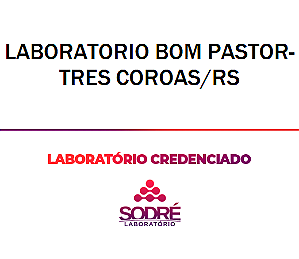 Exame Toxicológico - Tres Coroas-RS - LABORATORIO BOM PASTOR-TRES COROAS/RS (C.N.H, Empregado CLT, Concurso Público)