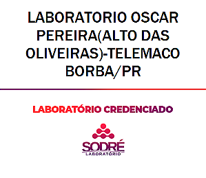 Exame Toxicológico - Telemaco Borba-PR - LABORATORIO OSCAR PEREIRA(ALTO DAS OLIVEIRAS)-TELEMACO BORBA/PR (C.N.H, Empregado CLT, Concurso Público)