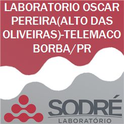 Exame Toxicológico - Telemaco Borba-PR - LABORATORIO OSCAR PEREIRA(ALTO DAS OLIVEIRAS)-TELEMACO BORBA/PR (C.N.H, Empregado CLT, Concurso Público)