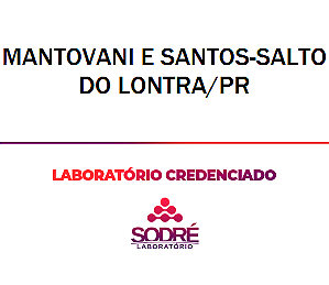 Exame Toxicológico - Salto Do Lontra-PR - MANTOVANI E SANTOS-SALTO DO LONTRA/PR (C.N.H, Empregado CLT, Concurso Público)