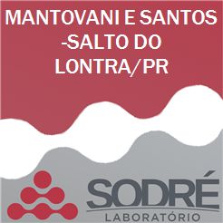 Exame Toxicológico - Salto Do Lontra-PR - MANTOVANI E SANTOS-SALTO DO LONTRA/PR (C.N.H, Empregado CLT, Concurso Público)