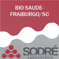 Exame Toxicológico - Fraiburgo-SC - BIO SAUDE-FRAIBURGO/SC (C.N.H, Empregado CLT, Concurso Público)
