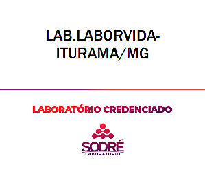 Exame Toxicológico - Iturama-MG - LAB.LABORVIDA-ITURAMA/MG (C.N.H, Empregado CLT, Concurso Público)