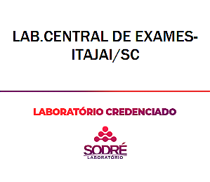 Exame Toxicológico - Itajai-SC - LAB.CENTRAL DE EXAMES-ITAJAI/SC (C.N.H, Empregado CLT)
