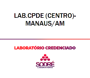 Exame Toxicológico - Manaus-AM - LAB.CPDE (CENTRO)-MANAUS/AM (C.N.H, Empregado CLT, Concurso Público)