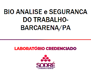 Exame Toxicológico - Barcarena-PA - BIO ANALISE E SEGURANCA DO TRABALHO-BARCARENA/PA (C.N.H, Empregado CLT, Concurso Público)