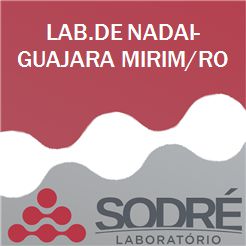 Exame Toxicológico - Guajara Mirim-RO - LAB.DE NADAI-GUAJARA MIRIM/RO (C.N.H, Empregado CLT, Concurso Público)