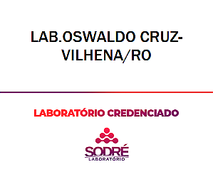 Exame Toxicológico - Vilhena-RO - LAB.OSWALDO CRUZ-VILHENA/RO (C.N.H, Empregado CLT, Concurso Público)