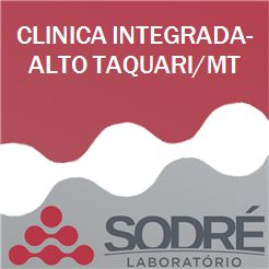 Exame Toxicológico - Alto Taquari-MT - CLINICA INTEGRADA-ALTO TAQUARI/MT (C.N.H, Empregado CLT, Concurso Público)