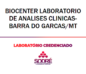 Exame Toxicológico - Barra Do Garcas-MT - BIOCENTER LABORATORIO DE ANALISES CLINICAS-BARRA DO GARCAS/MT (C.N.H, Empregado CLT, Concurso Público)