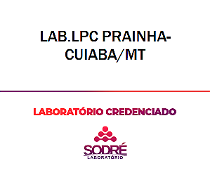 Exame Toxicológico - Cuiaba-MT - LAB.LPC PRAINHA-CUIABA/MT (C.N.H, Empregado CLT, Concurso Público)